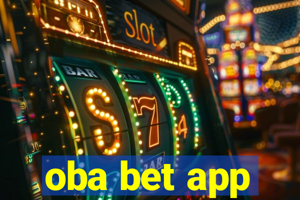 oba bet app